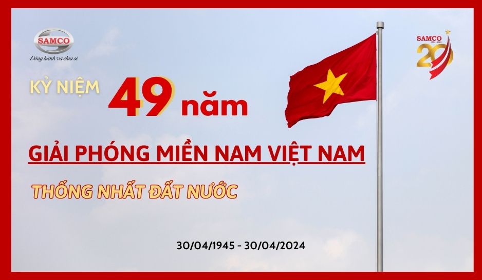 Kỷ niệm 49 năm giải phóng miền Nam Việt Nam 2024