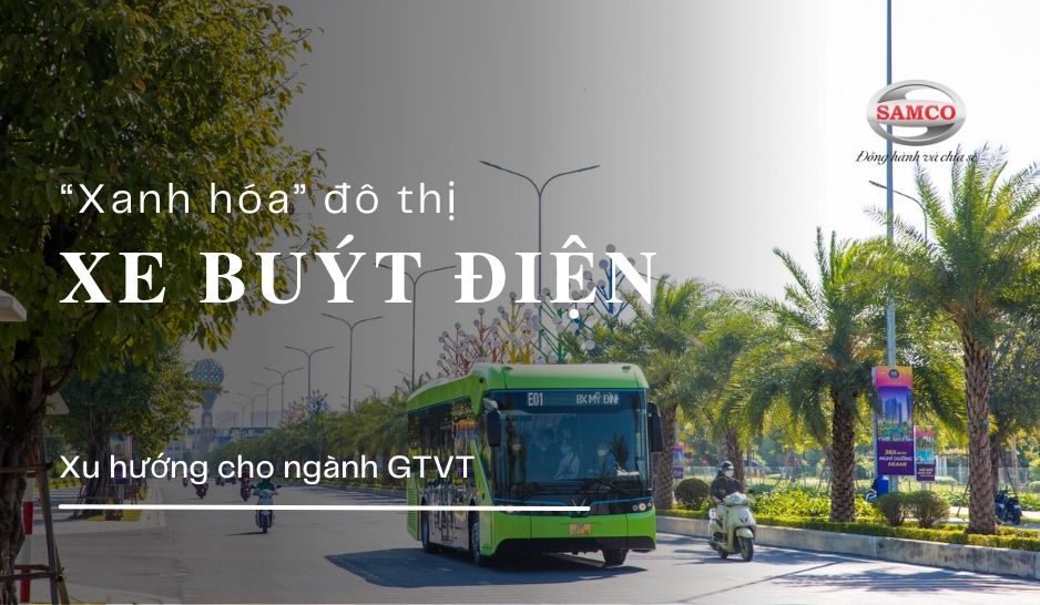 Giải pháp đổi mới giao thông đô thị Việt với xe buýt điện