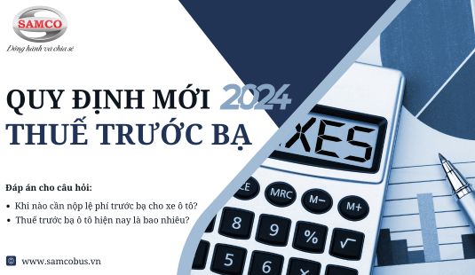 Quy định mới nhất về thuế trước bạ ô tô - Tháng 6/2024